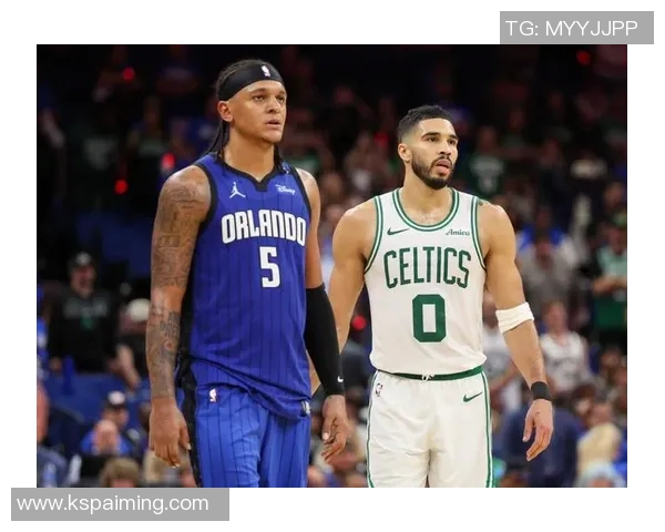 凯尔特人对决魔术季后赛精彩回顾与分析展望